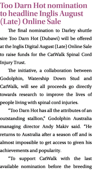 Too Darn Hot nomination to headline Inglis August (Late) Online Sale The final nomination to Darley shuttle sire Too ...