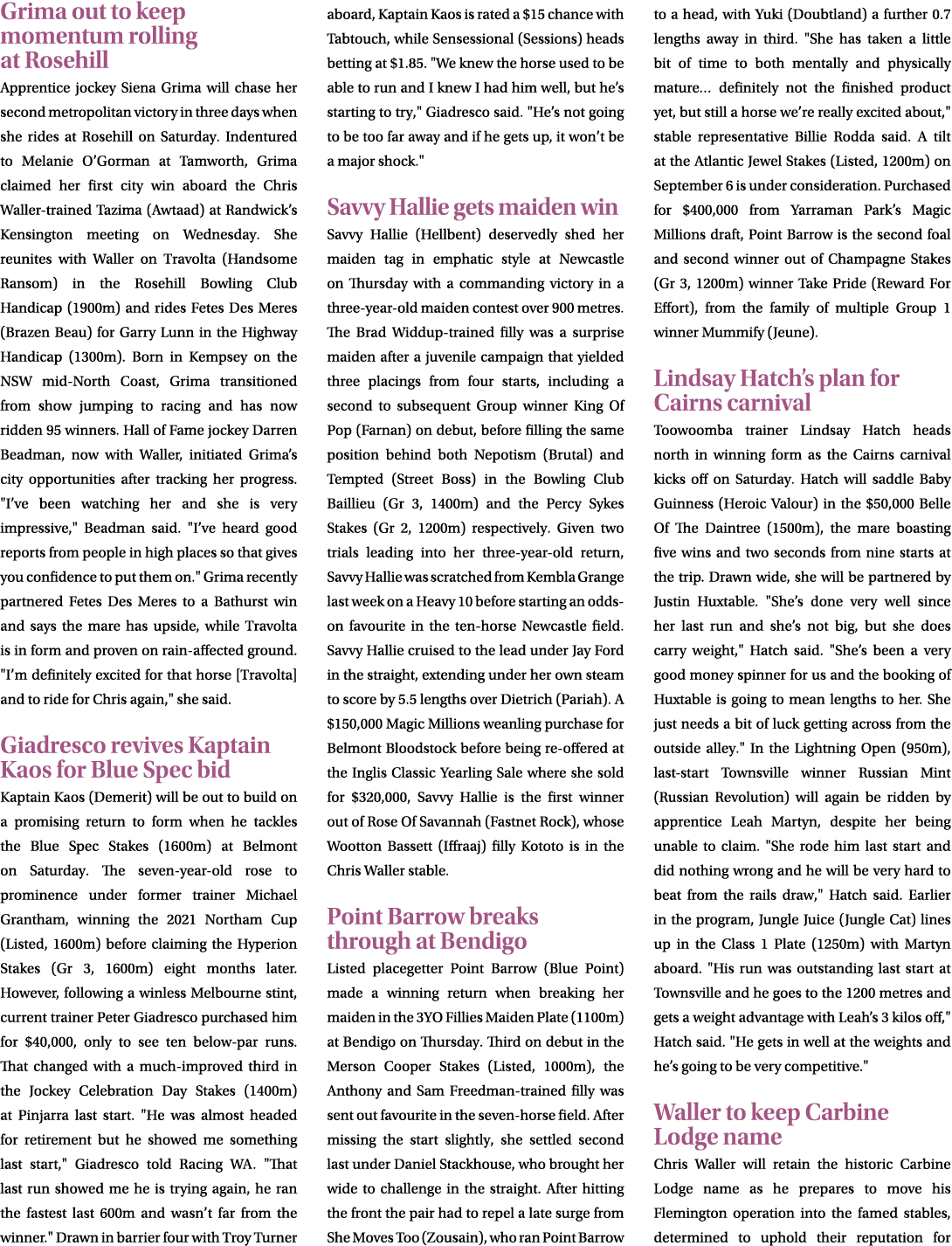 Grima out to keep momentum rolling at Rosehill Apprentice jockey Siena Grima will chase her second metropolitan victo...
