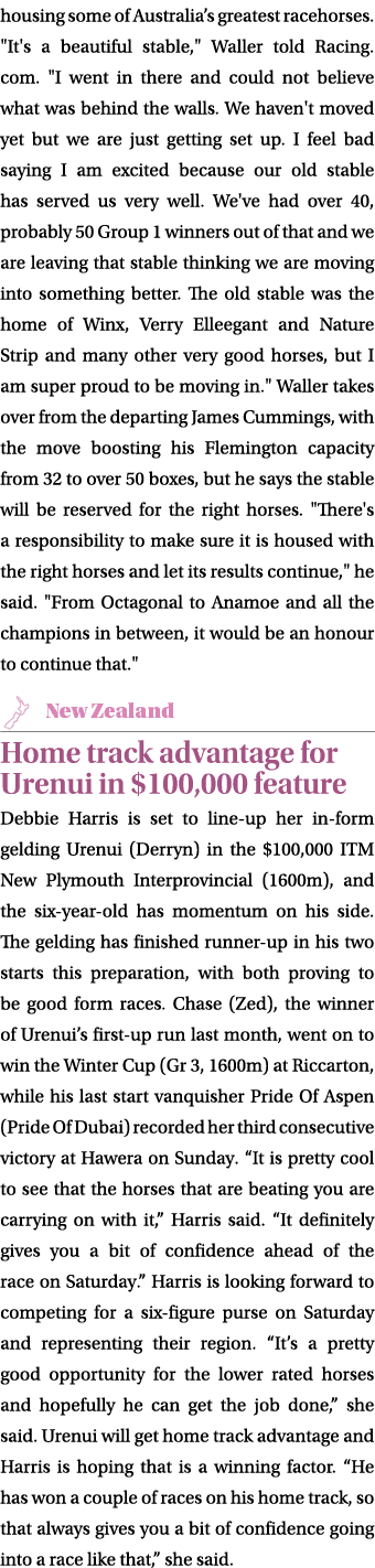 housing some of Australia’s greatest racehorses. \“It's a beautiful stable,\" Waller told Racing.com. \"I went in the...