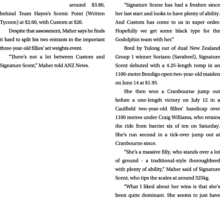 around $3.80, behind Team Hayes’s Scenic Point (Written Tycoon) at $2.60, with Custom at $26. Despite that assessment...
