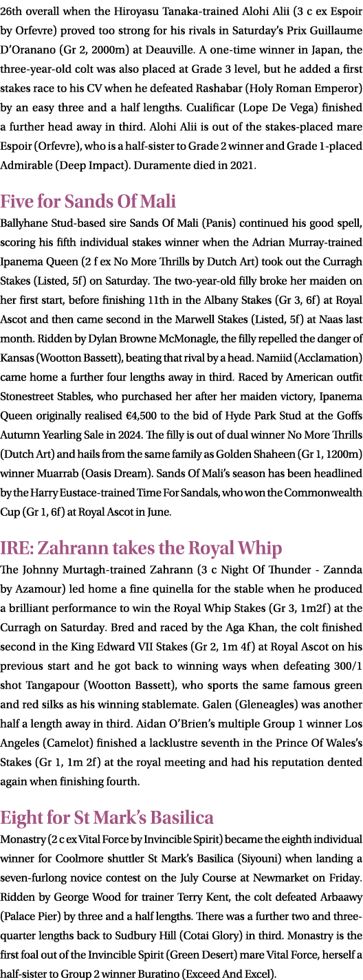 26th overall when the Hiroyasu Tanaka trained Alohi Alii (3 c ex Espoir by Orfevre) proved too strong for his rivals ...
