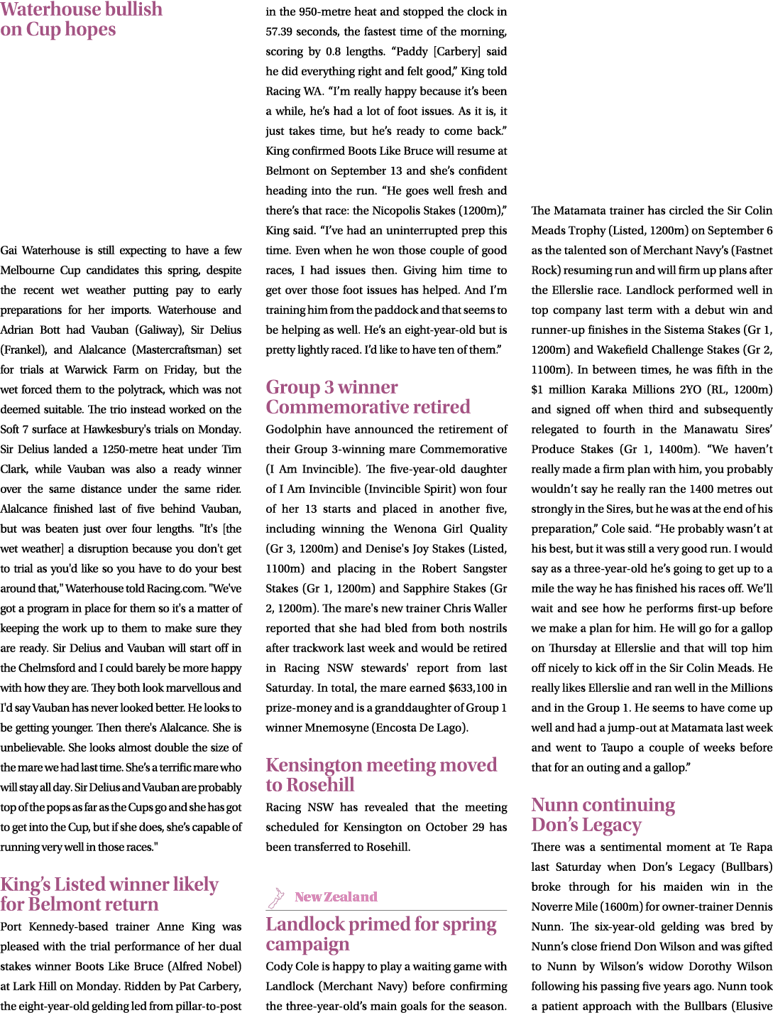 Waterhouse bullish on Cup hopes Gai Waterhouse is still expecting to have a few Melbourne Cup candidates this spring,...