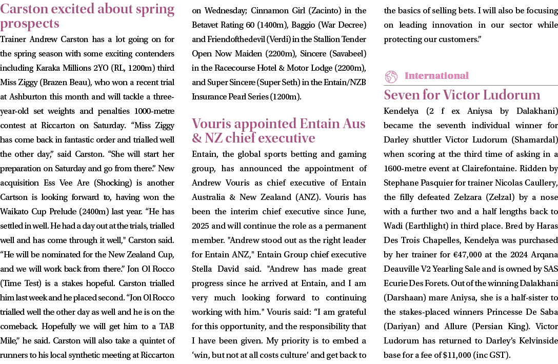 Carston excited about spring prospects Trainer Andrew Carston has a lot going on for the spring season with some exci...