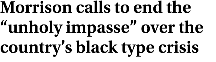 Morrison calls to end the “unholy impasse” over the country’s black type crisis