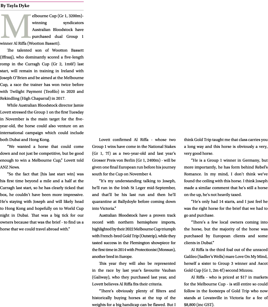 ￼ Melbourne Cup (Gr 1, 3200m) winning syndicators Australian Bloodstock have purchased dual Group 1 winner Al Riffa (...