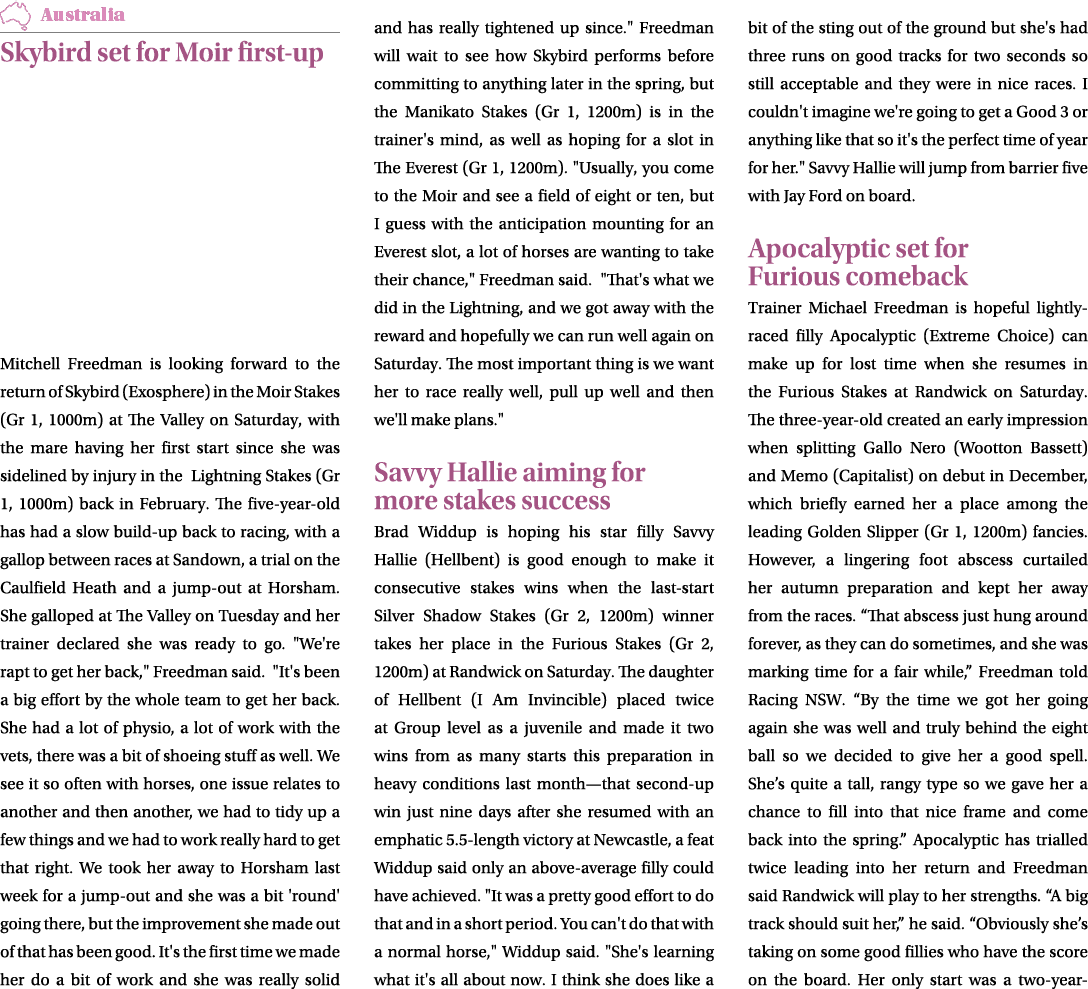 ￼ Skybird set for Moir first up Mitchell Freedman is looking forward to the return of Skybird (Exosphere) in the Moir...
