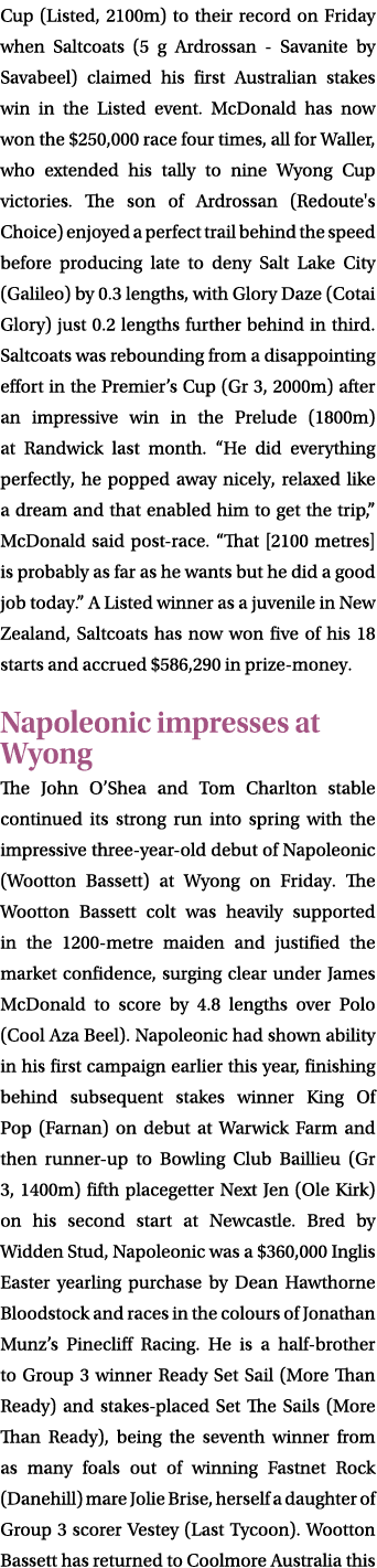 Cup (Listed, 2100m) to their record on Friday when Saltcoats (5 g Ardrossan Savanite by Savabeel) claimed his first A...
